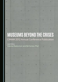 Enlarge image Cover: Museums beyond the Crises - Cambridge Scholars Publishing