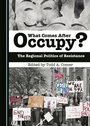 Cover: What Comes After Occupy? - Cambridge Scholars Publishing