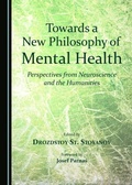 Cover: Towards a New Philosophy of Mental Health - Cambridge Scholars Publishing