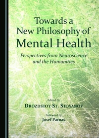 Abbildung von: Towards a New Philosophy of Mental Health - Cambridge Scholars Publishing