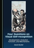 Cover: Four Questions on Visual Self-recognition - Cambridge Scholars Publishing