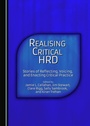 Cover: Realising Critical HRD - Cambridge Scholars Publishing