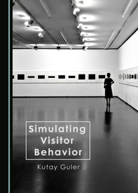 Abbildung von: Simulating Visitor Behavior - Cambridge Scholars Publishing