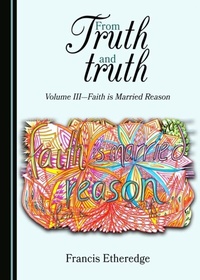 Abbildung von: From Truth and truth - Cambridge Scholars Publishing