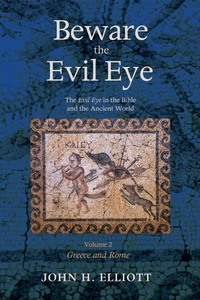 Enlarge image Cover: Beware the Evil Eye Volume 2 - Wipf and Stock Publishers