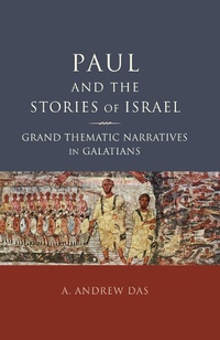 Abbildung von: Paul and the Stories of Israel - Fortress Press