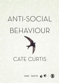 Enlarge image Cover: Anti-Social Behaviour - SAGE Publications Ltd