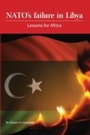 Cover: NATO's Failure in Libya - Africa Institute of South Africa