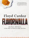 Cover: Floyd Cardoz: Flavorwalla - Workman Publishing Company