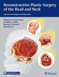 Enlarge image Cover: Reconstructive Plastic Surgery of the Head and Neck - Thieme Publishers