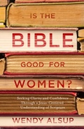 Cover: Is the Bible Good for Women? - Multnomah