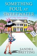 Cover: Something Foul at Sweetwater - Lyrical Press