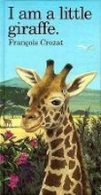 Cover: I Am a Little Giraffe - Barron's Educational Series Inc.,U.S.