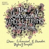 Abbildung von: Botanical Hand Lettering Workbook - Ulysses Press