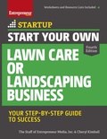 Cover: Start Your Own Lawn Care or Landscaping Business - Simon + Schuster LLC