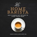 Cover: The Home Barista - The Experiment