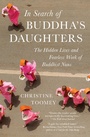 Cover: In Search of Buddha's Daughters - The Experiment
