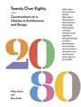 Cover: Twenty Over Eighty - Princeton Architectural Press