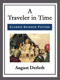 Enlarge image Cover: A Traveler in Time - Start Publishing LLC