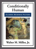 Cover: Conditionally Human - Start Publishing LLC