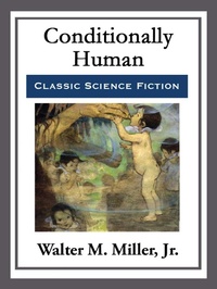 Enlarge image Cover: Conditionally Human - Start Publishing LLC