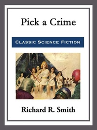 Enlarge image Cover: Pick a Crime - Start Publishing LLC