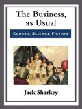 Cover: The Business, as Usual - Start Publishing LLC