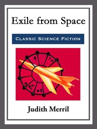 Enlarge image Cover: Exile from Space - Start Publishing LLC