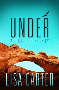Enlarge image Cover: Under A Turquoise Sky - Simon + Schuster LLC