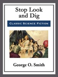 Cover: Stop Look and Dig - Start Publishing LLC
