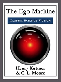 Enlarge image Cover: The Ego Machine - Start Publishing LLC