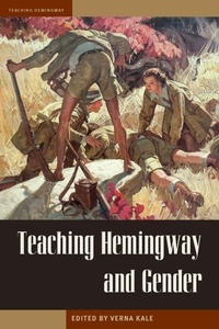 Enlarge image Cover: Teaching Hemingway and Gender - The Kent State University Press