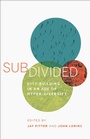 Cover: Subdivided - Coach House Books
