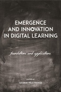 Cover: Emergence and Innovation in Digital Learning - AU Press