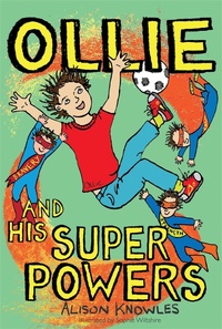 Enlarge image Cover: Ollie and His Superpowers - Jessica Kingsley Publishers