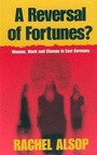 Cover: A Reversal of Fortunes? - Berghahn Books