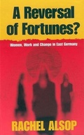 Cover: A Reversal of Fortunes? - Berghahn Books