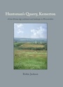 Cover: Huntsman's Quarry, Kemerton - Oxbow Books