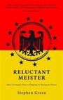 Cover: Reluctant Meister - Haus Publishing