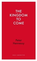 Cover: Kingdom to Come - Haus Publishing