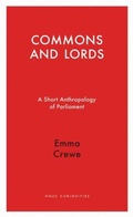 Cover: Commons and Lords - Haus Publishing