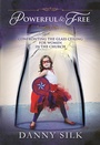 Cover: Powerful And Free - Printopya