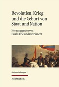 Cover: Revolution, Krieg und die Geburt von Staat und Nation - Mohr Siebeck