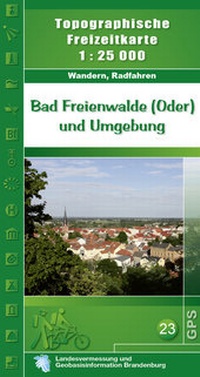 Abbildung von: Bad Freienwalde (Oder) und Umgebung mit Beiheft - Landesvermessung und Geobasisinformation Brandenburg