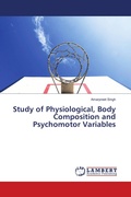 Cover: Study of Physiological, Body Composition and Psychomotor Variables - LAP Lambert Academic Publishing