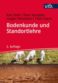 Bild vergrößern Bild: Bodenkunde und Standortlehre - UTB