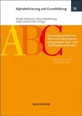 Cover: Das mitwissende Umfeld von Erwachsenen mit geringen Lese- und Schreibkompetenzen - Waxmann