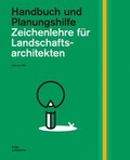 Cover: Zeichenlehre f&uuml;r Landschaftsarchitekten - DOM publishers