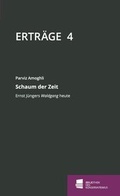 Cover: Schaum der Zeit - F&ouml;rderstiftung Konservative Bildung und Forschung