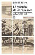 Cover: La rebeli&oacute;n de los catalanes (2.&ordf; Edici&oacute;n) - Siglo XXI